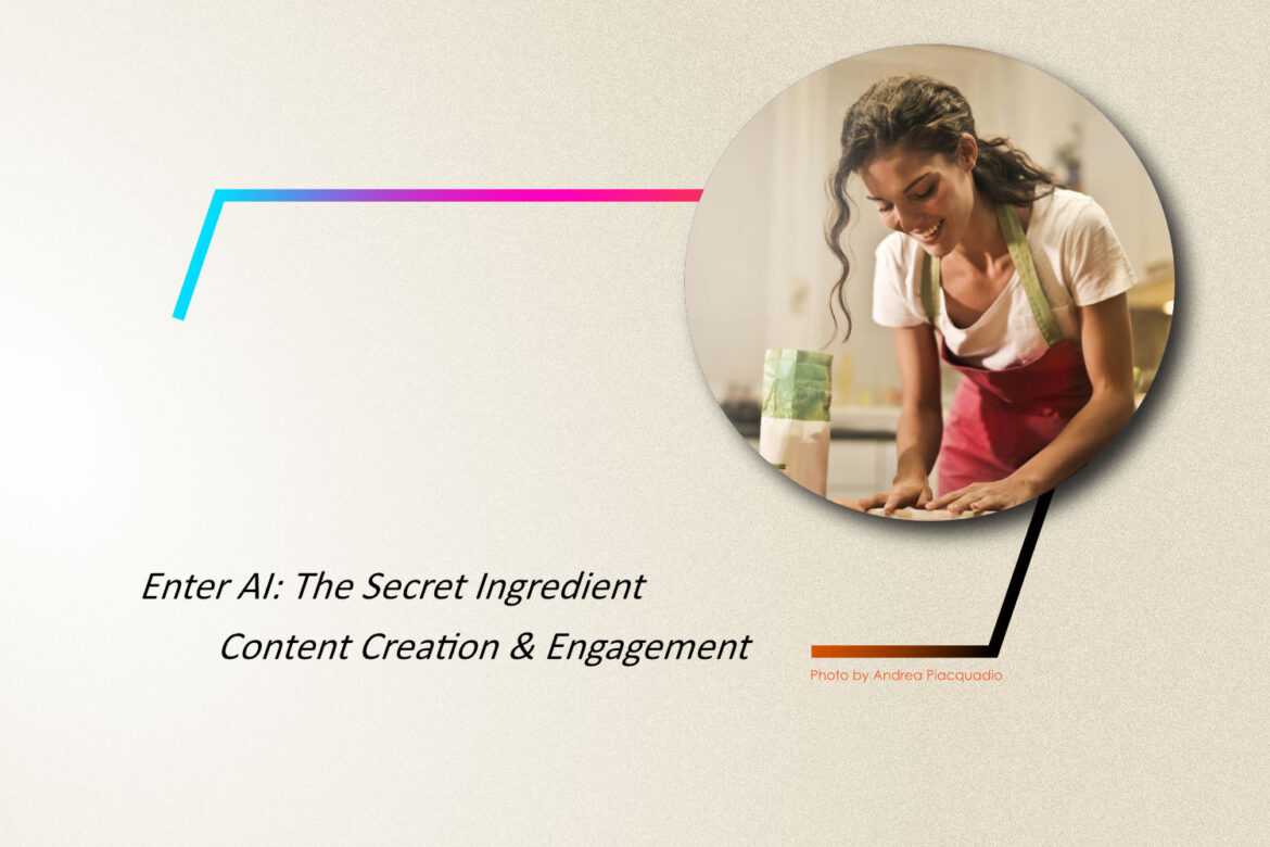 Enter AI: The Secret Ingredient